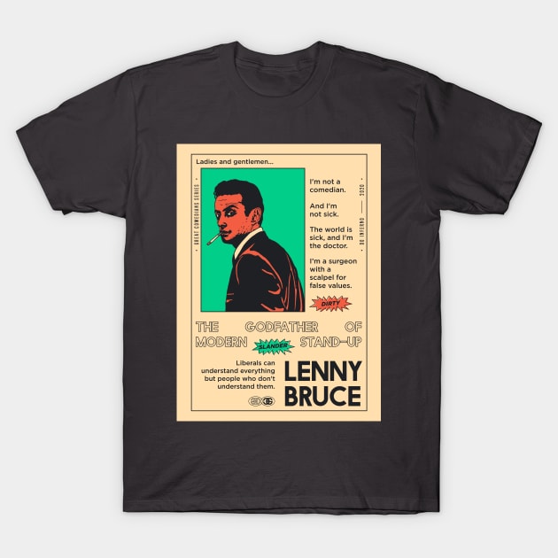 LENNY BRUCE T-Shirt by DOINFERNO